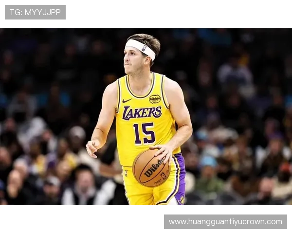 奥斯汀·里夫斯三分命中提升明显 拉开湖人外线火力差距